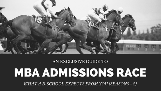 MBA Admissions Race Part 2 by Kokula Krishna Hari K